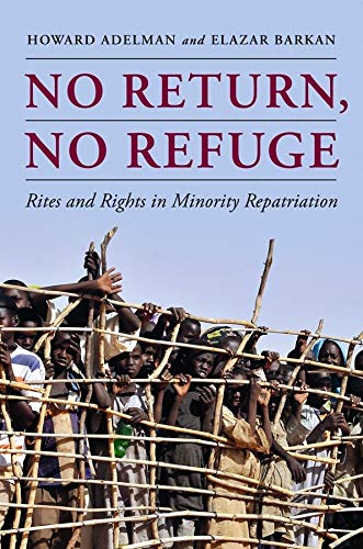Stock image for No Return, No Refuge: Rites and Rights in Minority Repatriation for sale by Midtown Scholar Bookstore