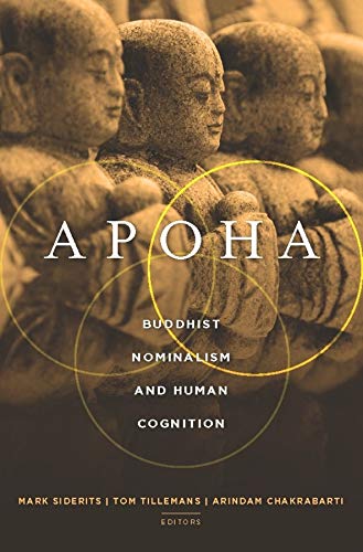 Stock image for Apoha: Buddhist Nominalism and Human Cognition for sale by HPB-Emerald