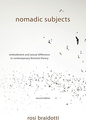 9780231153881: Nomadic Subjects: Embodiment and Sexual Difference in Contemporary Feminist Theory