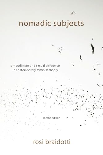 Beispielbild fr Nomadic Subjects: Embodiment and Sexual Difference in Contemporary Feminist Theory (Gender and Culture Series) zum Verkauf von GoldenWavesOfBooks