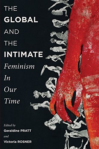 Beispielbild fr The Global and the Intimate: Feminism in Our Time zum Verkauf von ThriftBooks-Atlanta