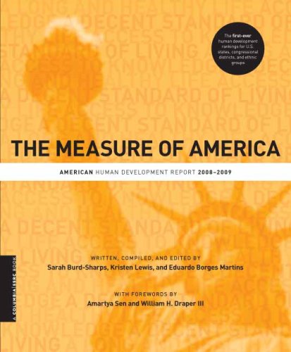 Stock image for The Measure of America: American Human Development Report, 2008-2009 (A Columbia / SSRC Book) for sale by Midtown Scholar Bookstore