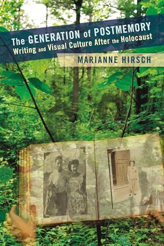 Beispielbild fr The Generation of Postmemory Writing and Visual Culture After the Holocaust Gender and Culture Series zum Verkauf von PBShop.store US