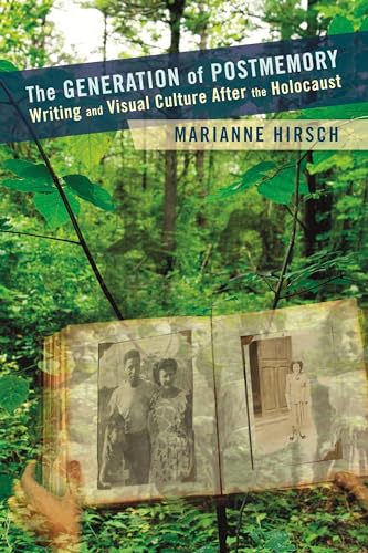 Stock image for The Generation of Postmemory: Writing and Visual Culture After the Holocaust (Gender and Culture Series) for sale by HPB-Movies