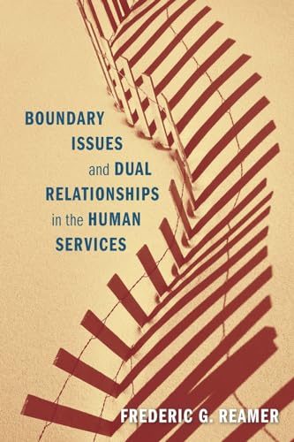 Beispielbild fr Boundary Issues and Dual Relationships in the Human Services zum Verkauf von ThriftBooks-Dallas