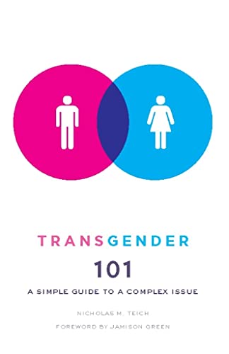 Beispielbild fr Transgender 101 : A Simple Guide to a Complex Issue zum Verkauf von Better World Books