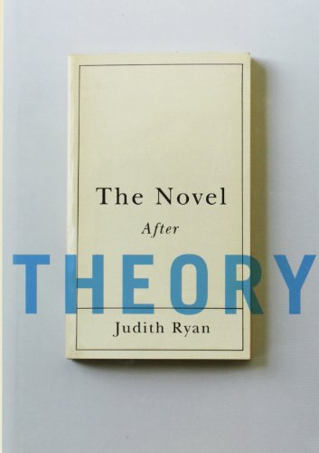 Beispielbild fr The Novel after Theory zum Verkauf von Better World Books