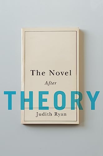 Stock image for The Novel after Theory for sale by Better World Books