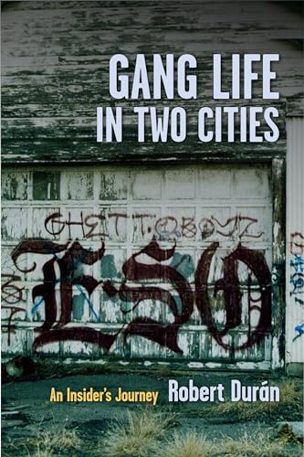 Imagen de archivo de Gang Life in Two Cities a la venta por Blackwell's