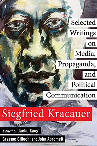 Beispielbild fr Selected Writings on Media, Propaganda, and Political Communication zum Verkauf von Blackwell's