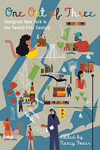 9780231159364: One Out of Three: Immigrant New York in the Twenty-First Century