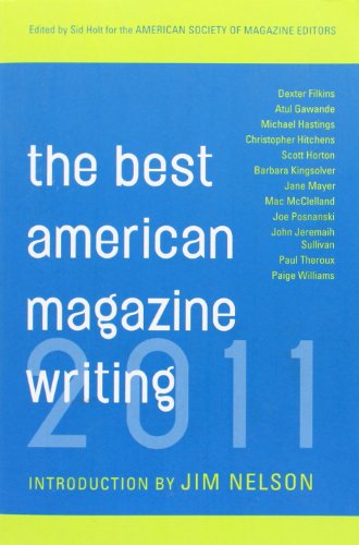Beispielbild für The Best American Magazine Writing 2011 zum Verkauf von WorldofBooks