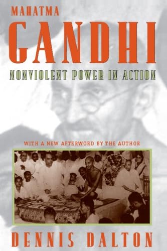 Beispielbild fr Mahatma Gandhi: Nonviolent Power in Action zum Verkauf von Reliant Bookstore