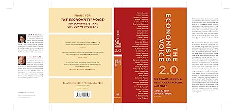 Beispielbild fr The Economists' Voice 2. 0 : The Financial Crisis, Health Care Reform, and More zum Verkauf von Better World Books