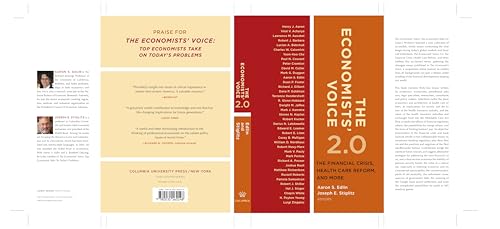 Beispielbild fr The Economists' Voice 2.0: The Financial Crisis, Health Care Reform, and More zum Verkauf von Wonder Book