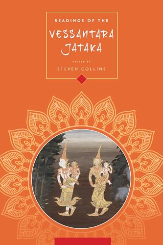 9780231160391: Readings of the Vessantara Jātaka (Columbia Readings of Buddhist Literature)