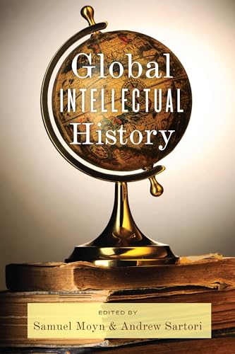 Beispielbild fr Global Intellectual History zum Verkauf von Blackwell's