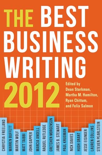 9780231160735: The Best Business Writing 2012