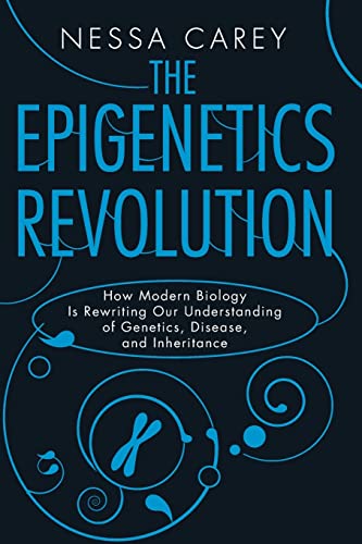 Imagen de archivo de The Epigenetics Revolution: How Modern Biology Is Rewriting Our Understanding of Genetics, Disease, and Inheritance a la venta por BooksRun