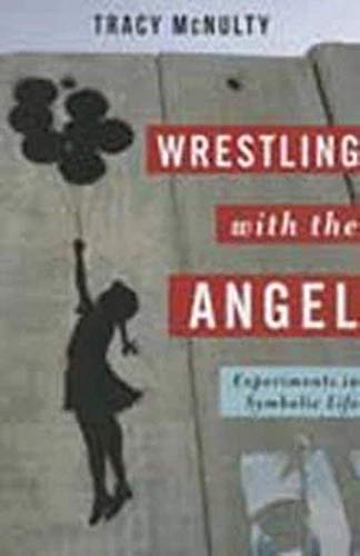 Imagen de archivo de Wrestling With the Angel a la venta por Blackwell's