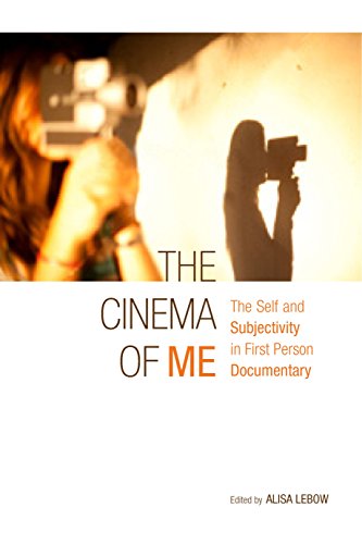 9780231162142: The Cinema of Me: The Self and Subjectivity in First Person Documentary