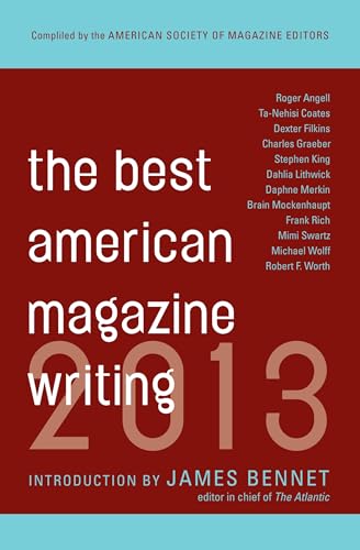 Imagen de archivo de Best American Magazine Writing 2013 a la venta por Blackwell's