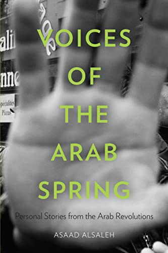 Imagen de archivo de Voices of the Arab Spring a la venta por Blackwell's