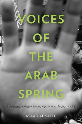 Imagen de archivo de Voices of the Arab Spring a la venta por Blackwell's