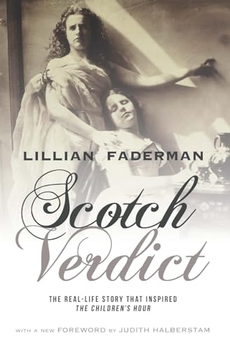9780231163255: Scotch Verdict: The Real-Life Story That Inspired "The Children's Hour"