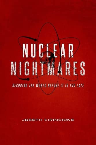 Beispielbild fr Nuclear Nightmares : Securing the World Before It Is Too Late zum Verkauf von Better World Books