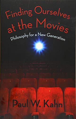 Imagen de archivo de Finding Ourselves at the Movies: Philosophy for a New Generation a la venta por Midtown Scholar Bookstore