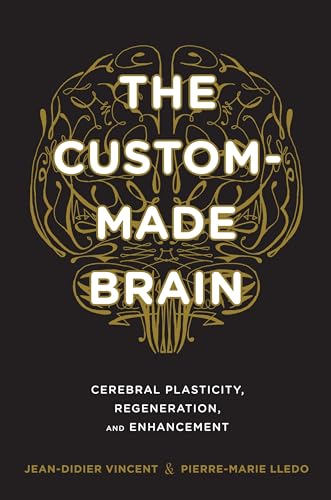 Beispielbild fr The Custom-Made Brain zum Verkauf von Blackwell's