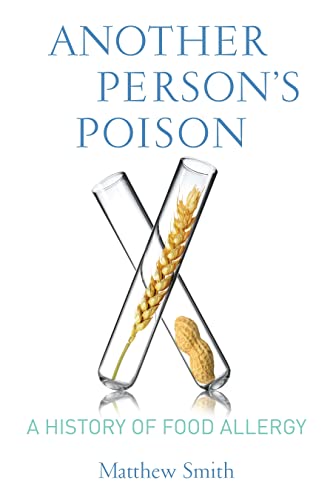 Beispielbild fr Another Person's Poison : A History of Food Allergy zum Verkauf von Better World Books