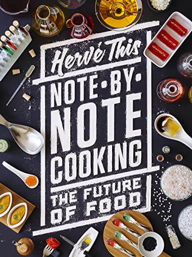Stock image for Note by Note Cooking   The Future of Food for sale by Revaluation Books