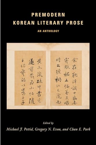 Stock image for Premodern Korean Literary Prose: An Anthology for sale by ThriftBooks-Atlanta