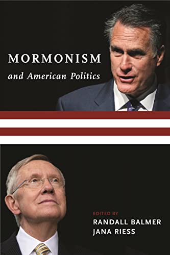 Stock image for Mormonism and American Politics (Religion, Culture, and Public Life) for sale by Midtown Scholar Bookstore