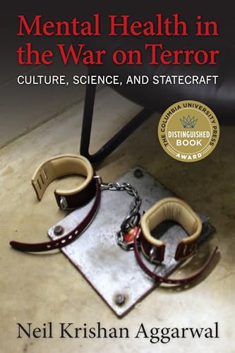 Beispielbild fr Mental Health in the War on Terror : Culture, Science, and Statecraft zum Verkauf von Better World Books