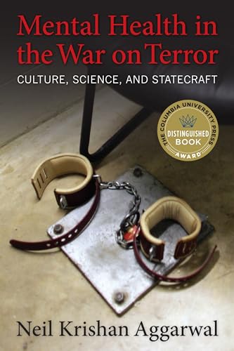 Stock image for Mental Health in the War on Terror : Culture, Science, and Statecraft for sale by Better World Books