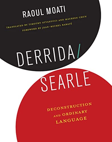 9780231166706: Derrida/Searle: Deconstruction and Ordinary Language