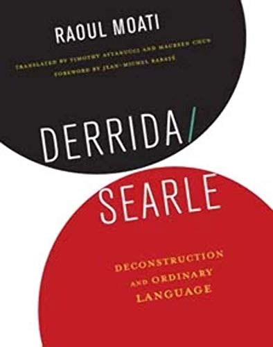 Beispielbild fr Derrida/Searle: Deconstruction and Ordinary Language zum Verkauf von Midtown Scholar Bookstore