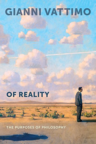 Beispielbild fr Of Reality : The Purposes of Philosophy zum Verkauf von Better World Books