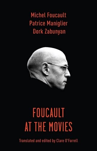 9780231167062: Foucault at the Movies