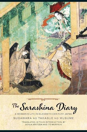 9780231167185: The Sarashina Diary: A Woman's Life in Eleventh-Century Japan (Translations from the Asian Classics)