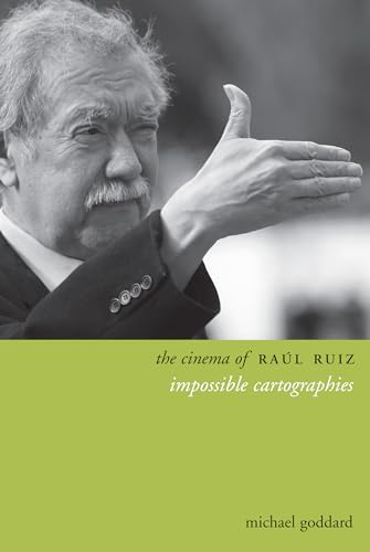 Stock image for The Cinema of Raul Ruiz: Impossible Cartographies for sale by Anybook.com
