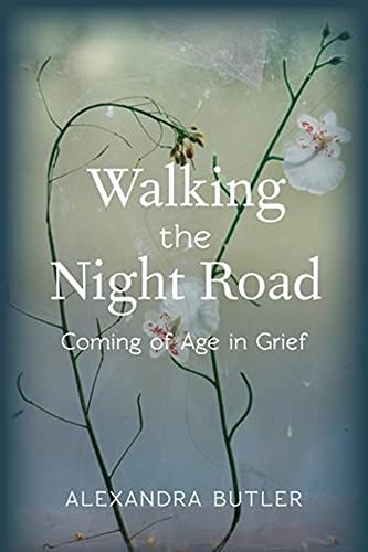 9780231167529: Walking the Night Road: Coming of Age in Grief