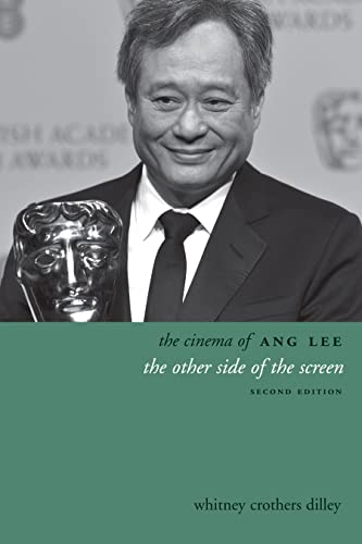 9780231167727: The Cinema of Ang Lee: The other side of the screen