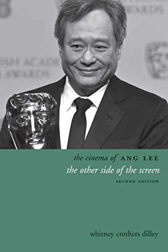 9780231167727: The Cinema of Ang Lee: The Other Side of the Screen (Directors' Cuts)