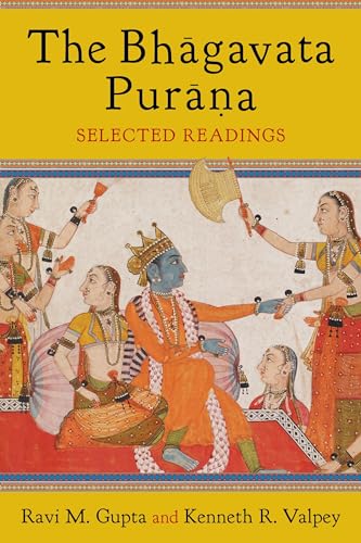 Beispielbild fr The Bhagavata Purana: Selected Readings zum Verkauf von WorldofBooks