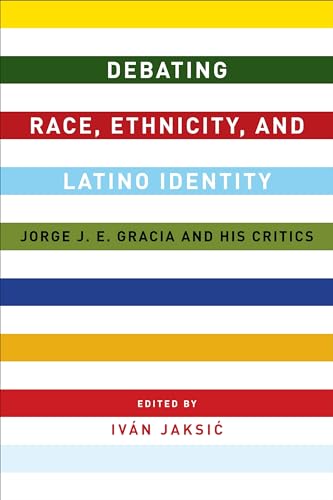 Beispielbild fr Debating Race, Ethnicity, and Latino Identity zum Verkauf von Blackwell's