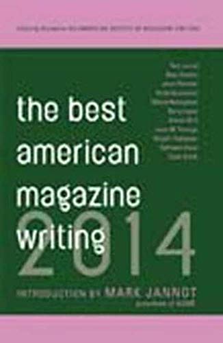 Beispielbild fr The Best American Magazine Writing 2014 zum Verkauf von Chiron Media